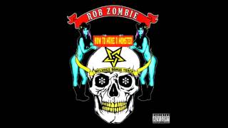 Rob Zombie &quot;How To Make A Monster&quot; EP