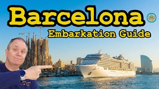 First time cruising from Barcelona? Here's what you NEED to know