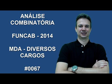 0067 - FUNCAB - 2014 - PRF - ANÁLISE COMBINATÓRIA (www.gurudamatematica.com.br)