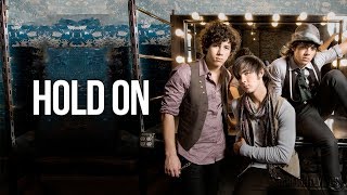 Jonas Brothers - Hold On (Lyrics) HD