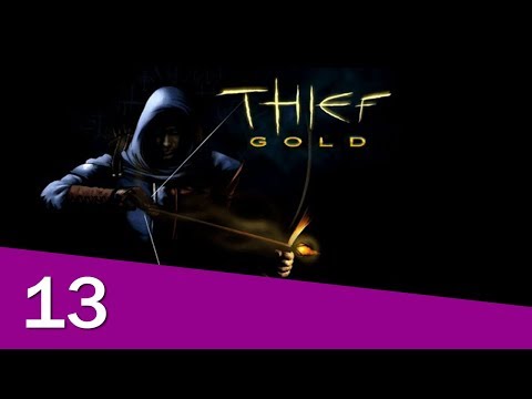 Thief Gold [13] Song of the Caverns // Not Staying Long at the Song