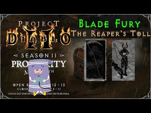 PD2 S11 - HOT Season Start - Blade Fury Reaper's Toll - 8:00 T3 269% Cistern - Project Diablo 2