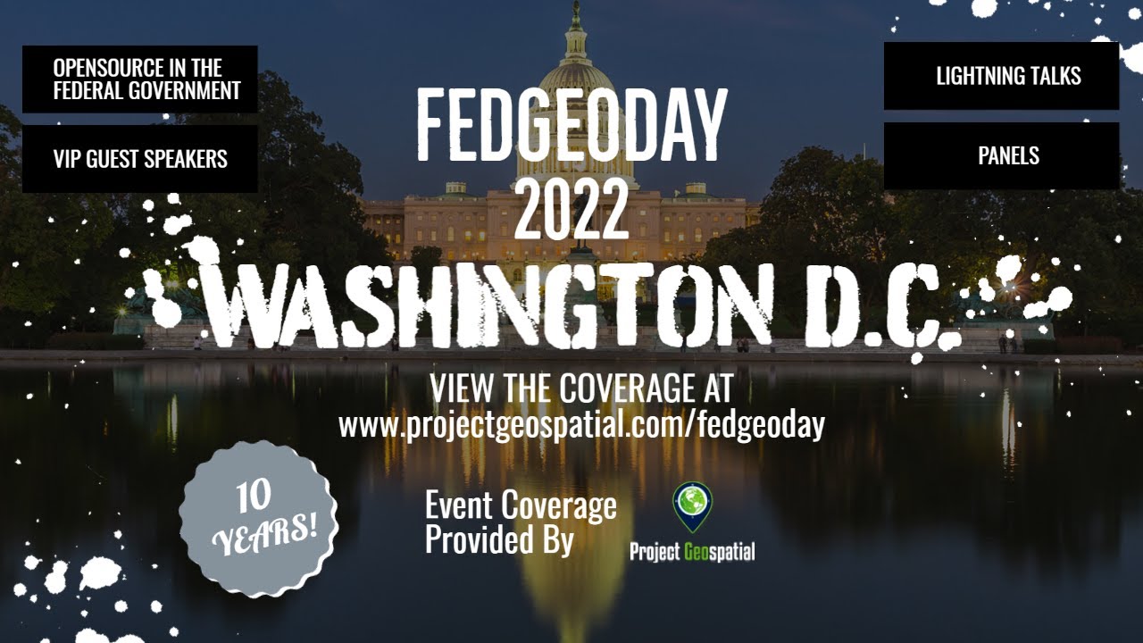 FedGeoDay 2022 - Full Day Coverage