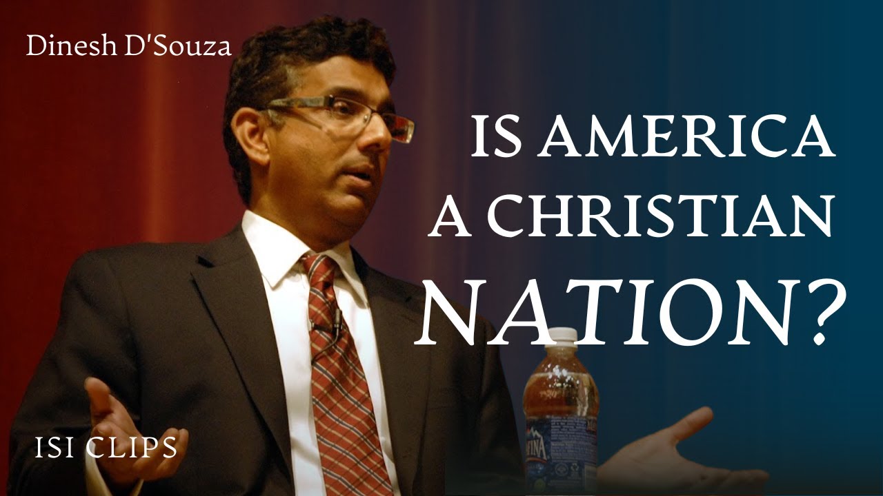 Is America a Christian Nation? | Dinesh D'Souza