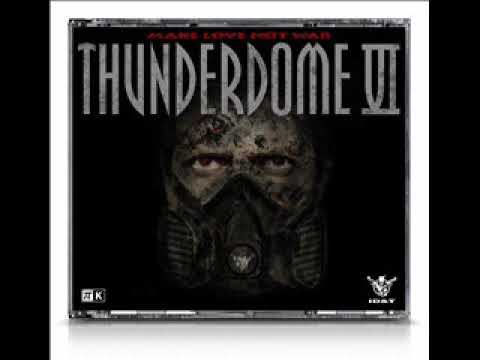 Thunderdome 6   Make Love Not War