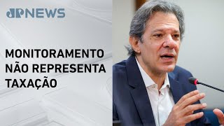 Haddad e Receita Federal desmentem imposto para o Pix