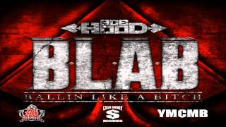 Ace Hood &quot;BLAB&quot; |LYRICS|