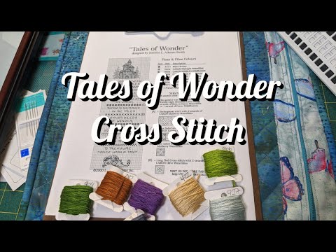 Tales of Wonder Cross Stitch Week 6 - Live Stream