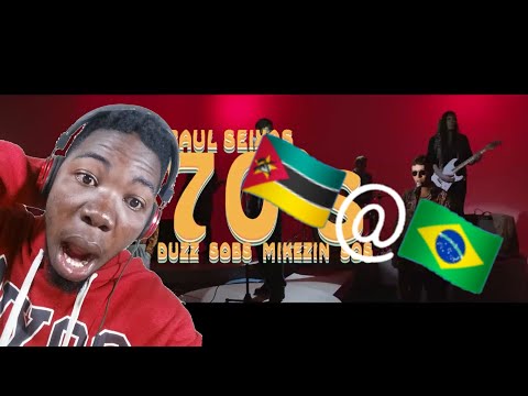MOÇAMBICANO REAGINDO:RAUL SEIXAS - 70's (feat. Duzz, Sobs, Mikezin & Sos)