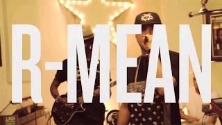 R-Mean - Get to Know His Name