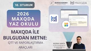 MAXQDA ile Bulgudan Metne: QTT ve Raporlaştırma Araçları | 2026 Yaz Ok