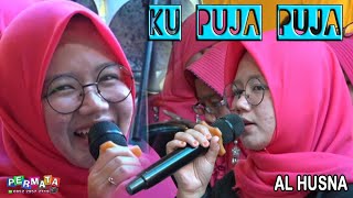 Download lagu KU PUJA PUJA Versi AL HUSNA Hadroh & Sholawat // PERMATA HD // CADAZ Audio mp3