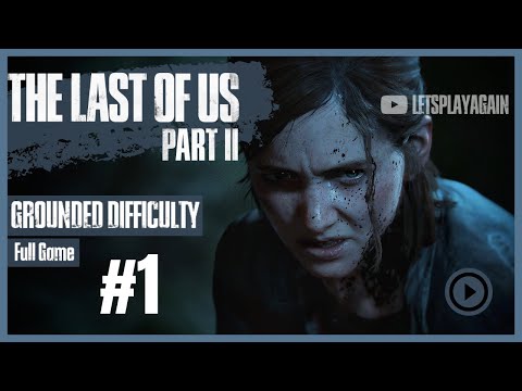 The Last of Us Part II ( PART 1 of 2 ) | Full game | Grounded difficulty | No Commentary | PS5