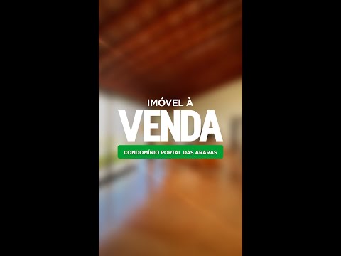 🏡 IMÓVEL À VENDA – CONDOMÍNIO PORTAL DAS ARARAS / JAÚ-SP | CH0354