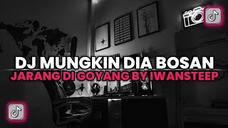 Download lagu DJ MUNGKIN DIA BOSAN JARANG DI GOYANG bangbel_123 JEDAG JEDUG MENGKANE VIRAL TIKTOK BY IWANSTEEP mp3