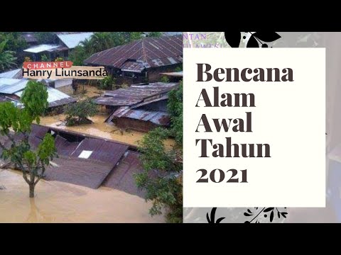 AWAL TAHUN 2021, BANJIR, TANAH LONGSOR, AIR LAUT MELUAP DI MANADO - SULAWESI UTARA (SEPERTI TSUNAMI)