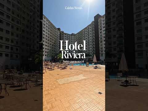 Hotel bom em Caldas Novas? Conheça o Riviera Park Hotel