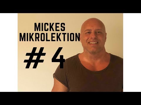 Mickes mikrolektion #4