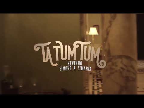 Mc kevinho e Simone & Simara - Ta Tum Tum (Video Clipe OFICIAL)