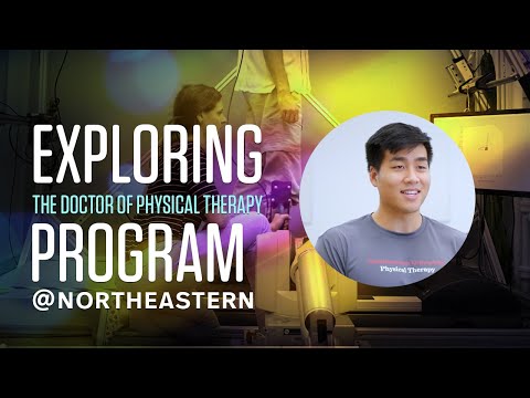 Exploring Northeastern University's Doctor of Physical Therapy Program (DPT) at Bouvé College