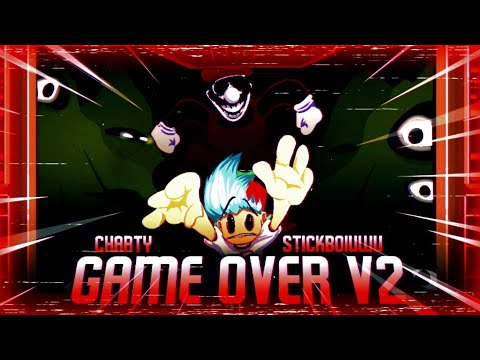 GAME OVER V2: REMASTERED MIX (ft. Stickboiuwu) - Friday Night Funkin': VS MX/Mario 85