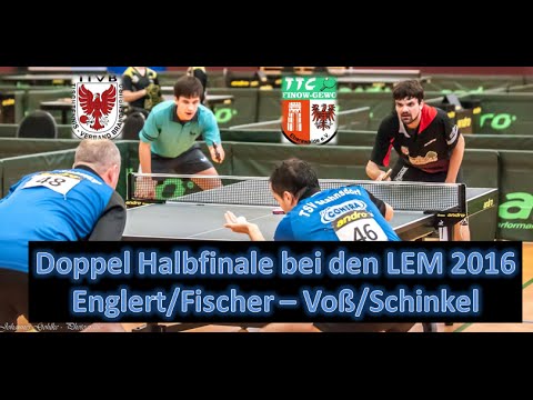 Doppel-Halbfinale LEM 2016 | Moritz Voß/ Marc Schinkel - Thomas Englert/ Karsten Fischer