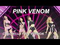 PINK VENOM (full version) - BLACKPINK @ COACHELLA WEEKEND 1 #blackpink #blinks #blackpinkedit #lisa