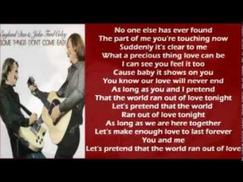 If The World Ran Out Of Love Tonight video