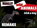 Really Wild Animals Trick Of The Trade Remake Music Video
