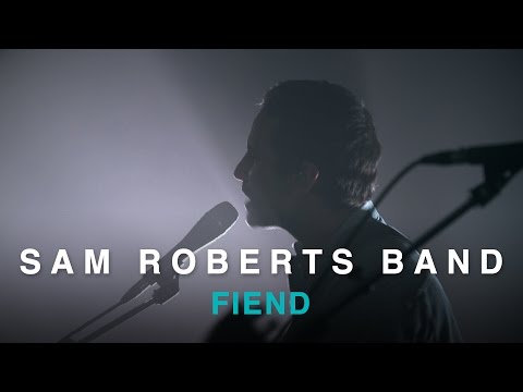 Sam Roberts Band | FIEND | Live In Studio