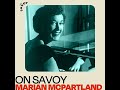 Lullaby In Rhythm (Live At The Hickory House, New York, NY / 1953) - Marian McPartland