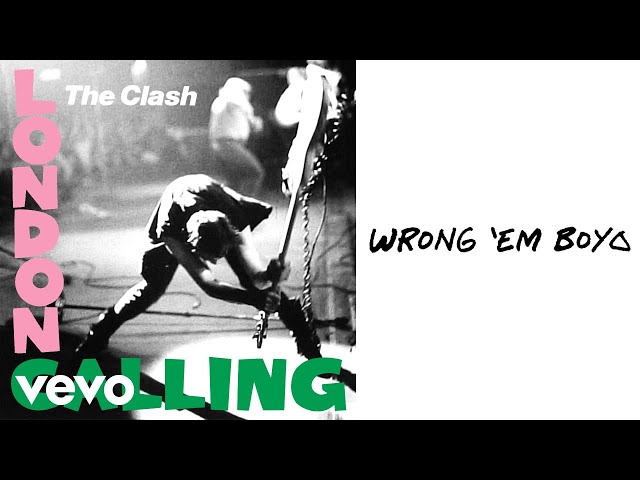 The Clash - Wrong 'Em Boyo (Official Audio) The Clash - Wrong 'Em Boyo (Official Audio)