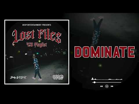 Bobby WVDK - Dominate (Official Audio)
