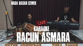 Download lagu Racun Asmara Karaoke Live nada dasar cewek mp3