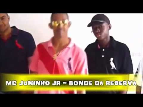 JUNINHO JR - BONDE DA RESERVA - DJ ROMARIO [CLIP OFICIAL] 2011