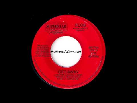 FLOS - Get-Away [Superstar International] 1987 Modern Soul Boogie Freestyle 45