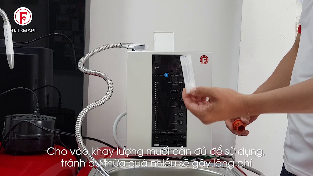 Hướng dẫn thay muối máy Fuji I8