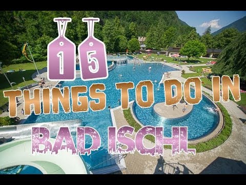 As 15 melhores coisas para fazer em Bad Ischl, Áustria