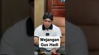 Download lagu Wejangan Gus Hadi mp3