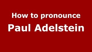 How to pronounce Paul Adelstein