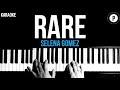 Selena Gomez - Rare Karaoke SLOWER Acoustic Piano Instrumental Cover Lyrics