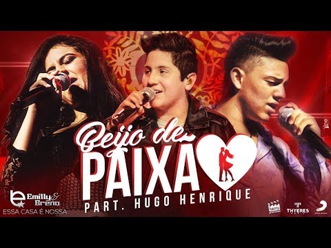 Beijo De Paixão - Emilly e Breno
