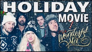 Walk off the Earth  - It&#39;s A Wonderful Mic (Holiday Movie!)