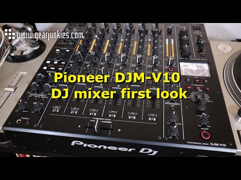 Pioneer DJM-V10 6 channel DJ mixer first look