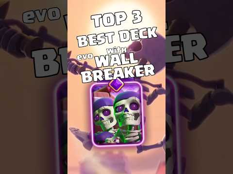 TOP 3 BEAT DECK with WALL BREAKER #clashroyale