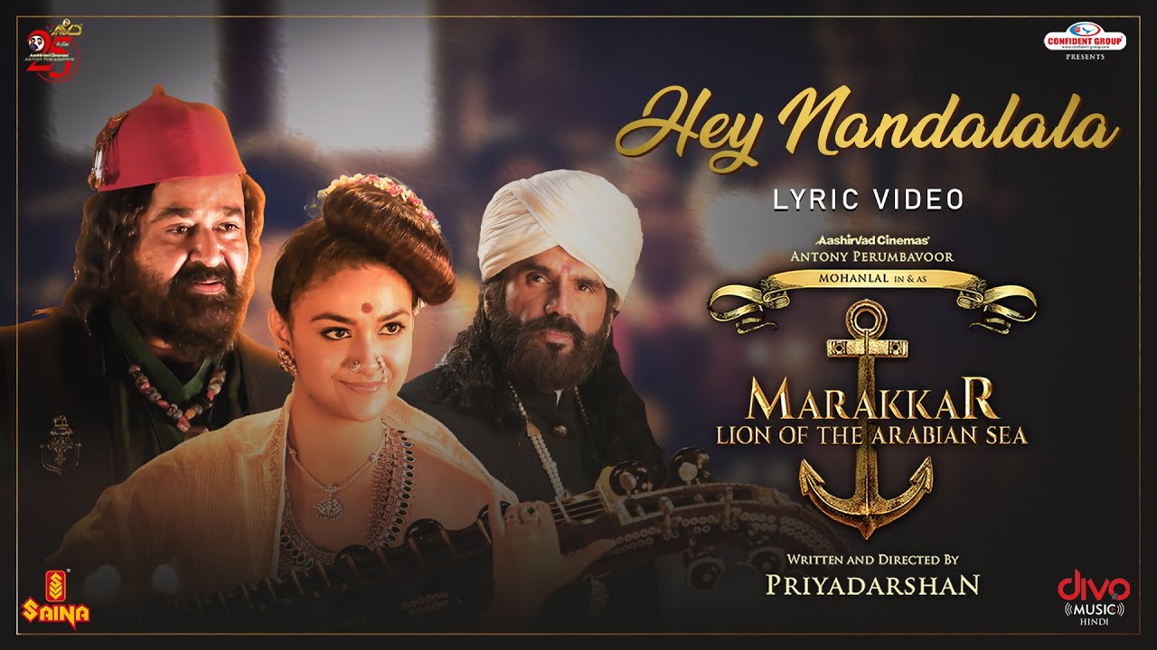 Hey Nandalala Lyrics | Marakkar: Lion Of The Arabian Sea | Sreekanth Hariharan, Reshma Raghavendra