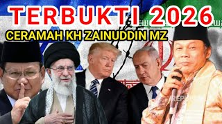 Download lagu AKHIRNYA TERBUKTI DI TAHUN 2026 CERAMAH KH ZAINUDDIN MZ mp3
