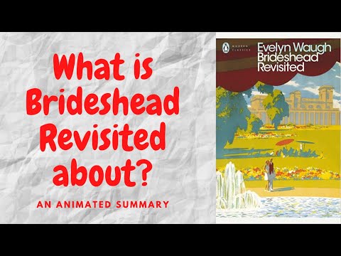 The Brideshead Revisited by Evelyn Waugh