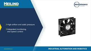 Mechatronics Cooling Fans for Industrial Automation & Robotics | Heilind Electronics