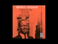 Benny Golson Quintet - I Didn't Know What Time It Was